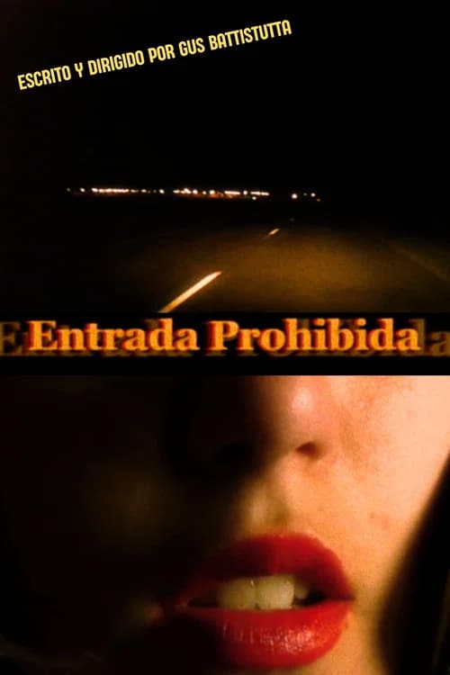 Entrada Prohibida poster