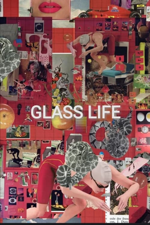 Glass Life poster