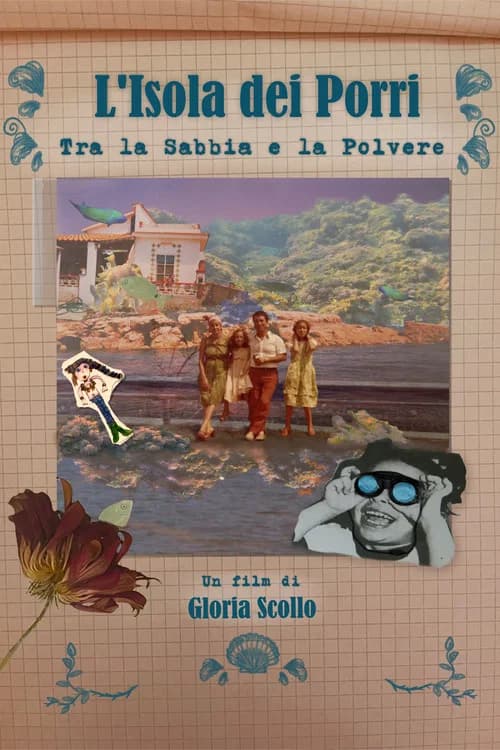 L'Isola dei Porri. Between Sand and Dust poster