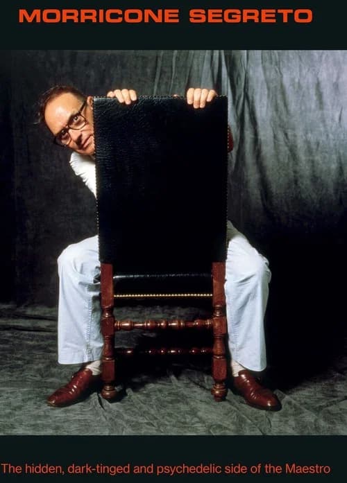 Celebrating Ennio Morricone: - THE SECRETS BEHIND HIS GENIUS poster