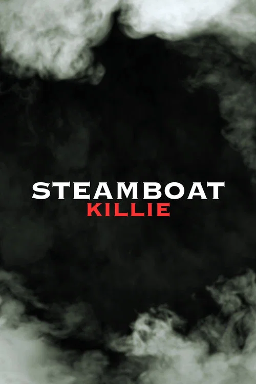 Steamboat Killie poster