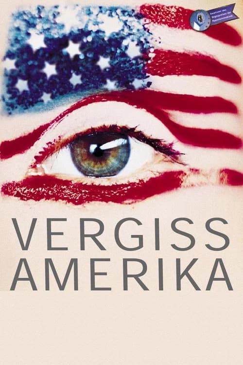 Forget America poster