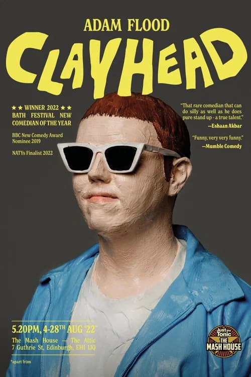 Adam Flood: Clayhead poster