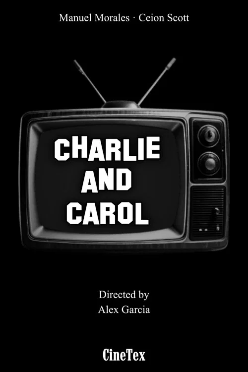 Charlie and Carol poster