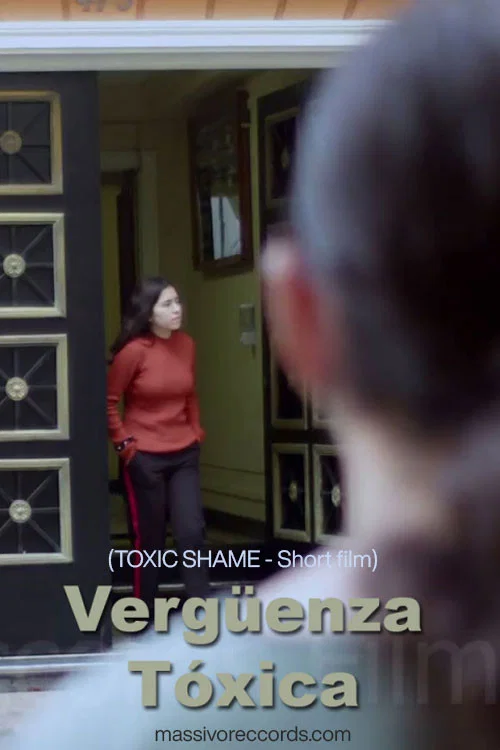 VERGÜENZA TÓXICA - Cortometraje poster