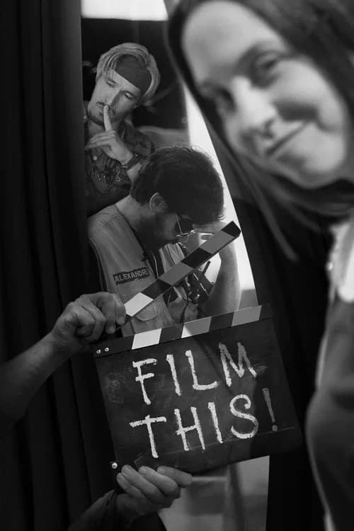 Film this! poster