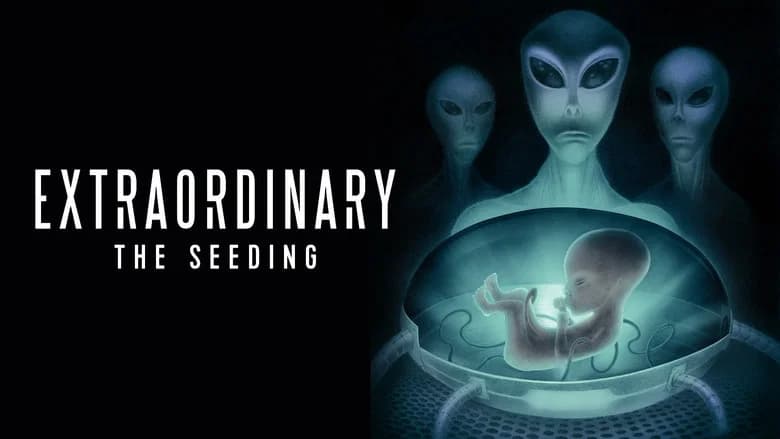 Extraordinary: The Seeding still 1