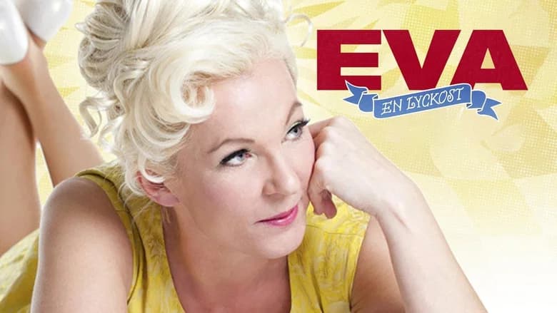 Eva - en lyckost still 2