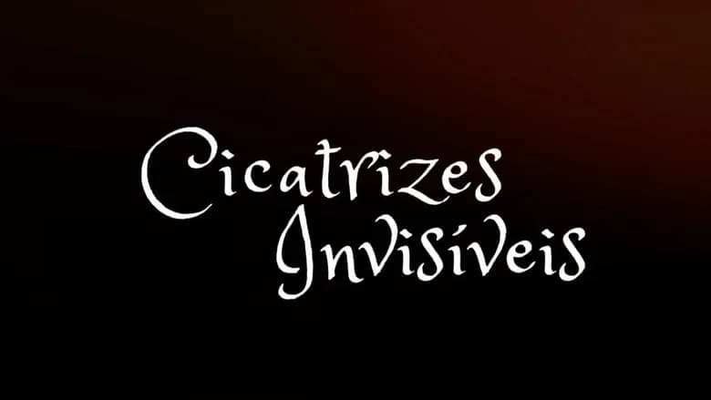Cicatrizes Invisíveis still 1