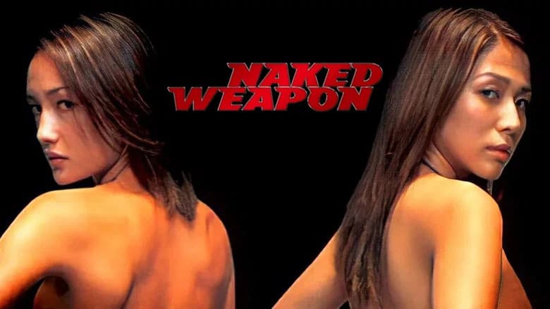 Naked Weapon still 1