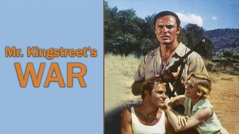 Mr. Kingstreet's War still 2