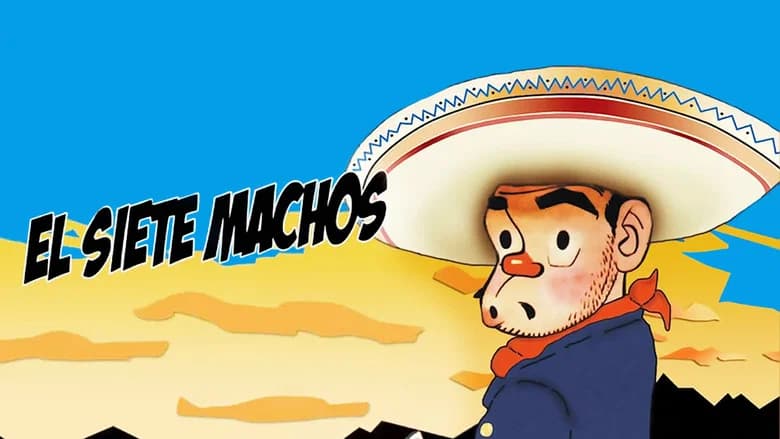 El Siete Machos still 1