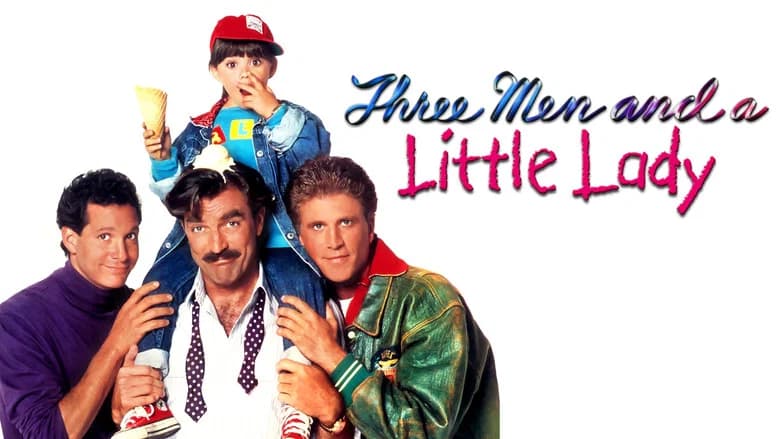 3 Men and a Little Lady still 2