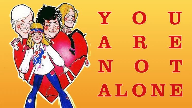 You Are Not Alone still 8