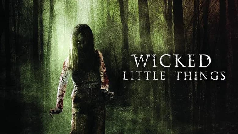 Wicked Little Things still 2